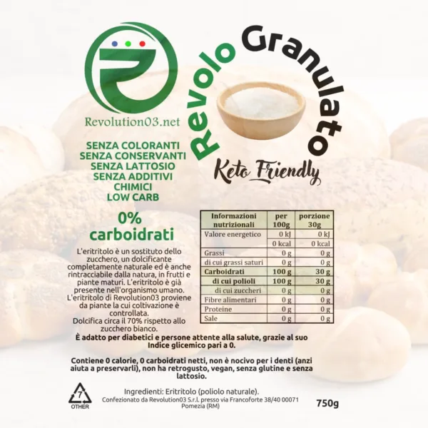 Eritritolo granulato - Etichetta keto cheto low carb ipocalorico REVOLO ERITRITOLO GRANULATO CHETO | LOW CARB | KETO | CHETOGENICA | IPOCALORICO 750G — immagine prodotto